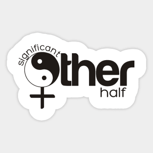 Significant Other Half (his-hers range) Sticker